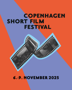 Copenhagen Short Film Festival, 6-9 November 2025
